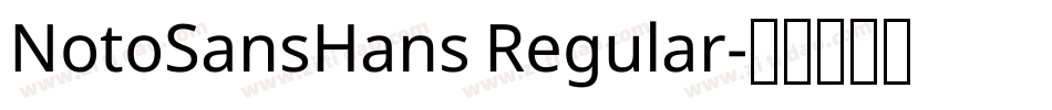 NotoSansHans Regular字体转换